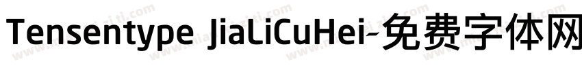 Tensentype JiaLiCuHei字体转换